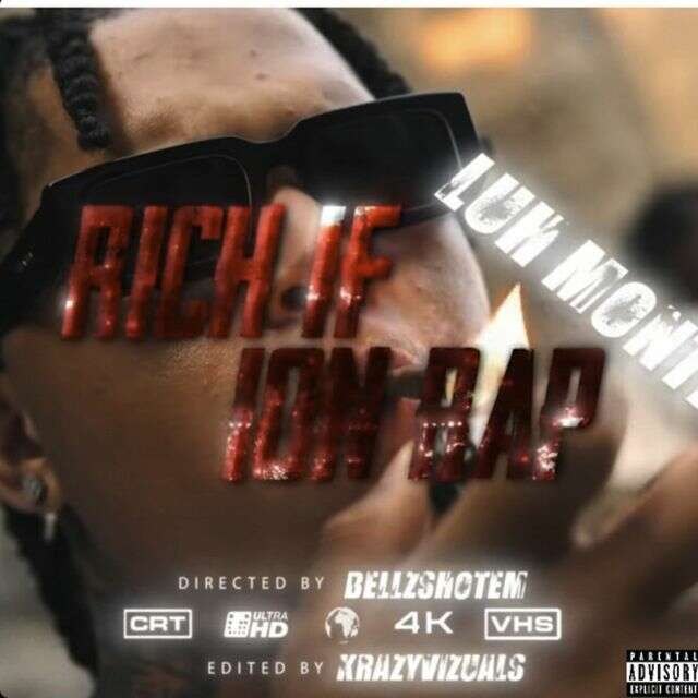 Luh Monti - 'Rich If Ion Rap' [Ringtone]