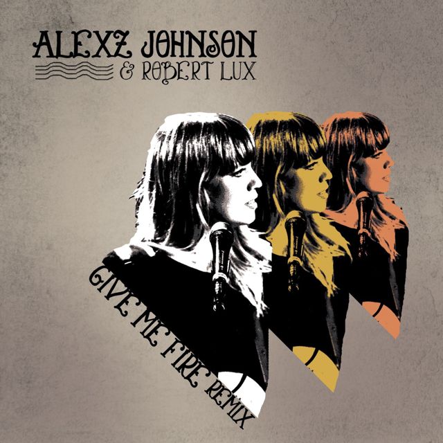Alexz Johnson - 'Give Me Fire (Robert Lux Remix) (feat. Robert Lux)' [Ringtone]