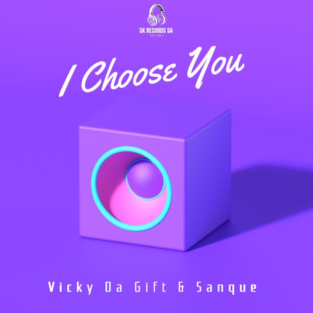 Vicky Da Gift - 'I Choose You (feat. Sanque)' [Ringtone]