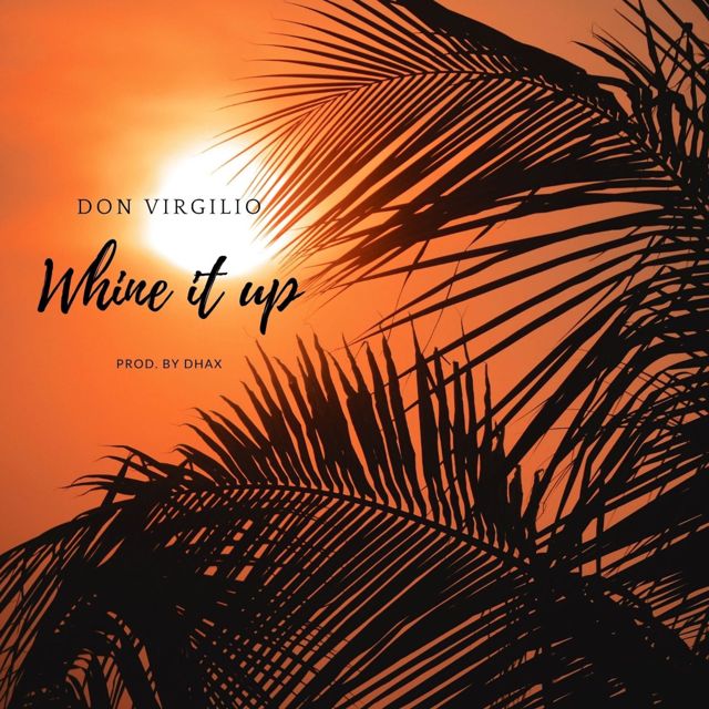 Don Virgilio - 'Whine It Up' [Ringtone]