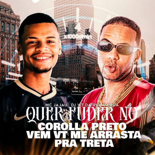 DJ VT DA RUA LARGA - 'QUER FUDER NO COROLA PRETO X VEM VT ME ARRASTA PRA TRETA (feat. Mc Jajau & Mc Nick)' [Ringtone]