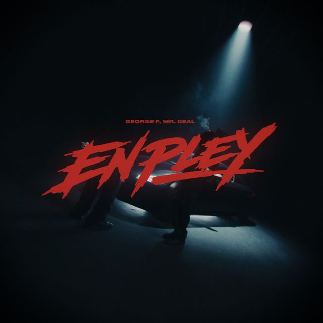George F - 'En Pley (feat. Mr. Deal)' [Ringtone]