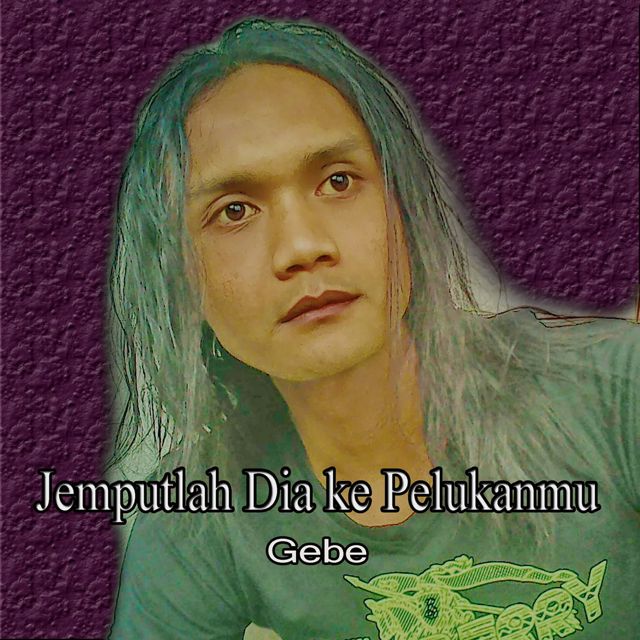 Gebe - 'Jemputlah Dia Ke Pelukanmu' [Ringtone]