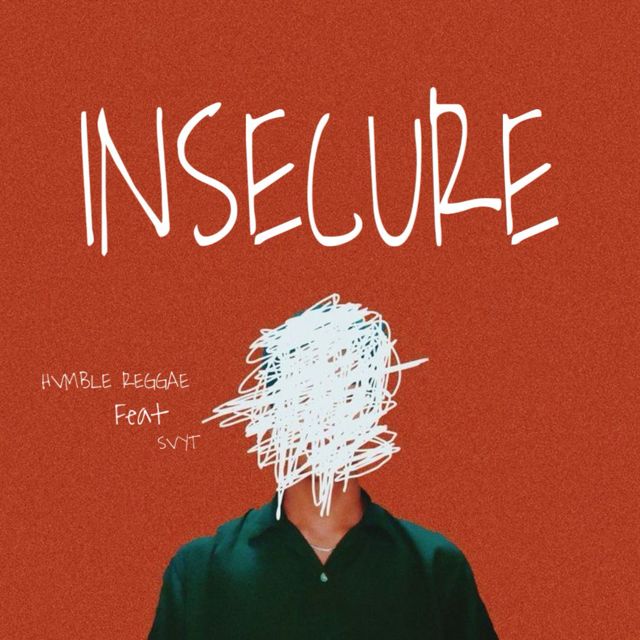 HVMBLE REGGAE - 'insecure (feat. SVYT)' [Ringtone]