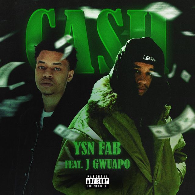 Ysn Fab - 'Cash (feat. Jay Gwuapo) (feat. Jay Gwuapo)' [Ringtone]