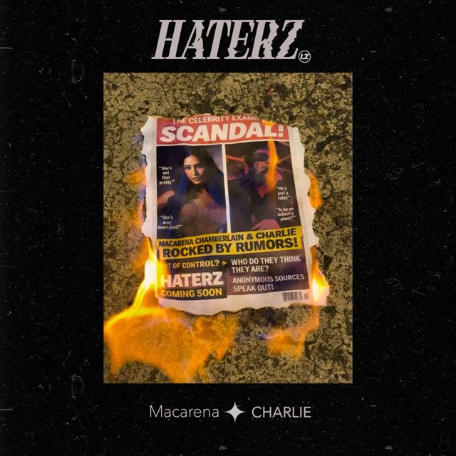 Macarena Chamberlain - 'Haterz (feat. CHARLIE)' [Ringtone]