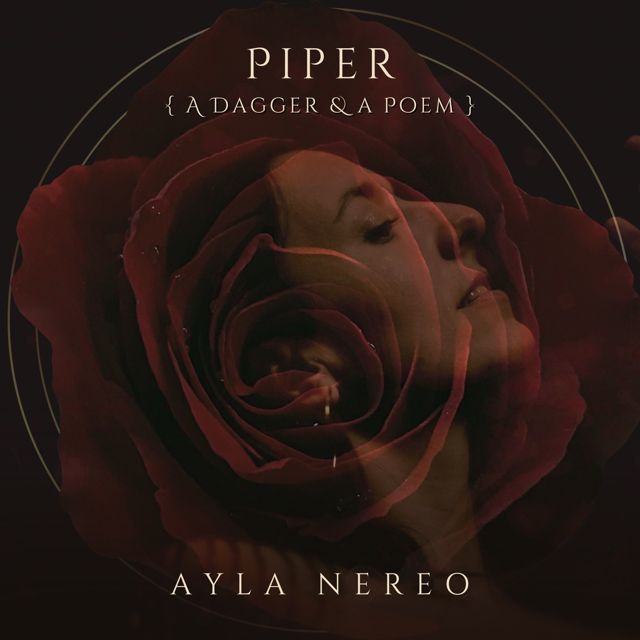 Ayla Nereo - 'Piper (A Dagger & A Poem) (feat. Diamonde)' [Ringtone]
