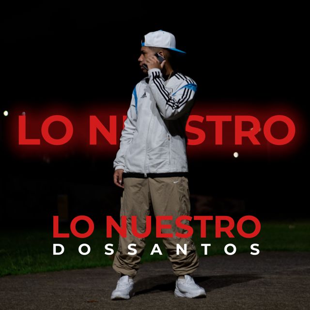 Dossantos - 'Lo nuestro' [Ringtone]