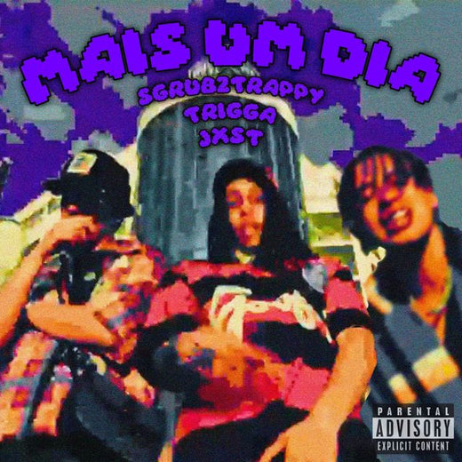Trigga - 'Mais um dia (feat. jxst & sgrub2trappy)' [Ringtone]