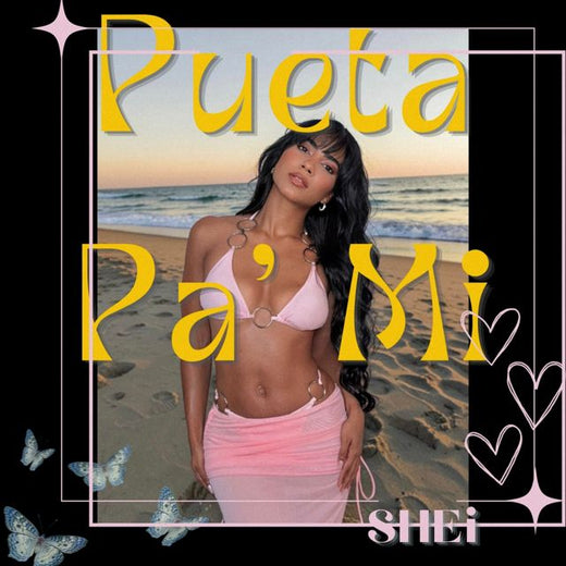 SHEi - 'PUETA PA MI' [Ringtone]
