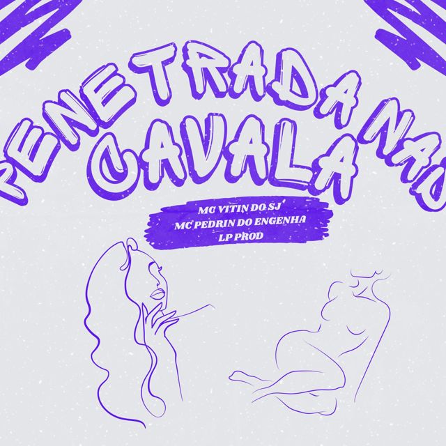 MC VITIN DO SJ - 'PENETRADA NAS CAVALA (feat. Mc Pedrin do Engenha & LP PROD)' [Ringtone]