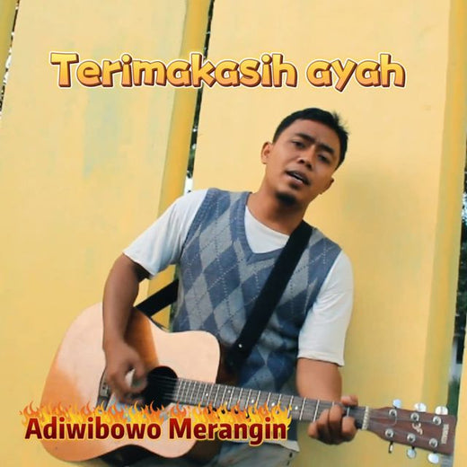 Adiwibowo Merangin - 'Terima Kasih Ayah' [Ringtone]