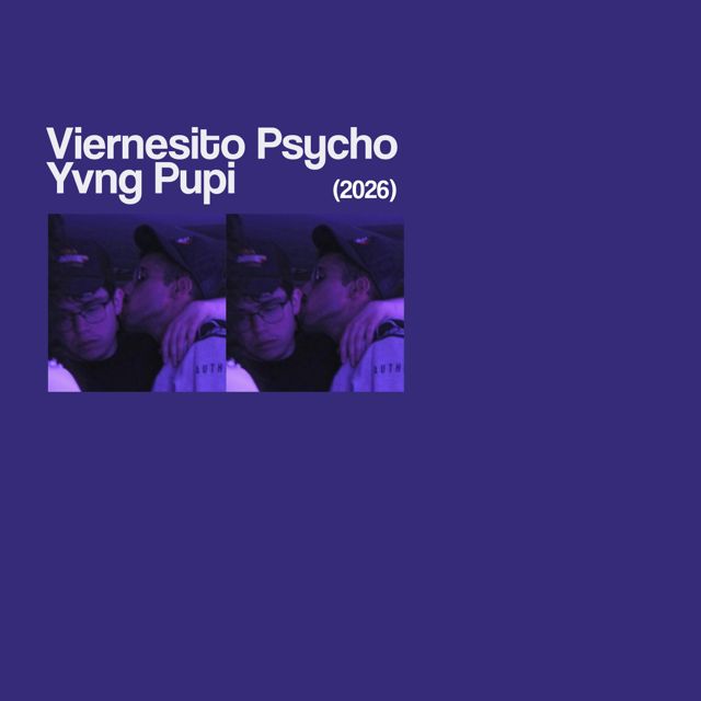 Yvng Pupi - 'Viernesito Psycho' [Ringtone]