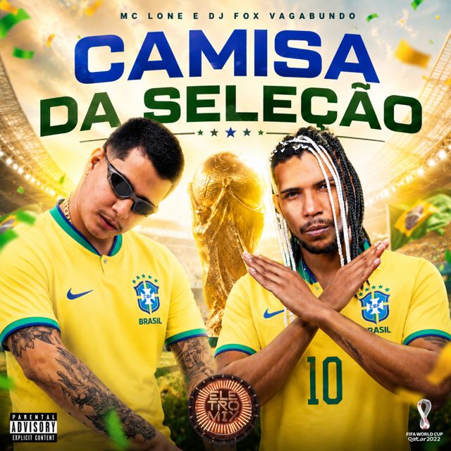 MC LONE - 'CAMISA DA SELEÇÃO (feat. Dj Fox Vagabundo & Eletromix)' [Ringtone]