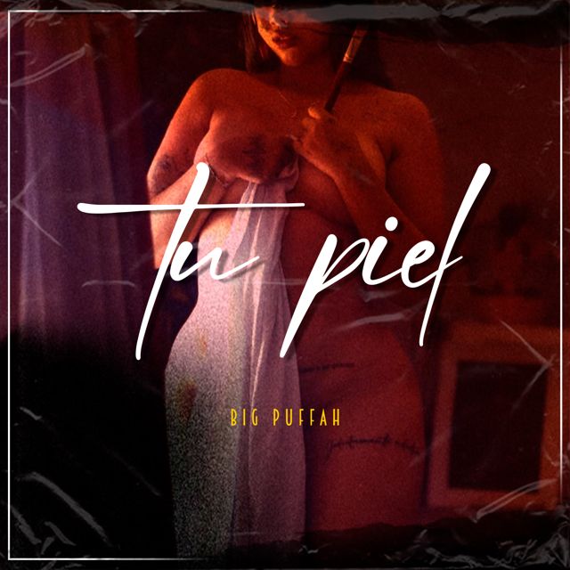 Big Puffah - 'Tu Piel' [Ringtone]