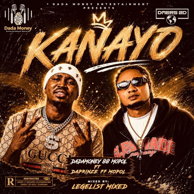 Dadamoney - 'KANAYO (feat. Daprinze 77 Mopol)' [Ringtone]