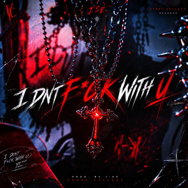 J´se - 'I dnt f*ck with u' [Ringtone]