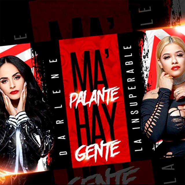 Darlene - 'Ma Palante Hay Gente (feat. La Insuperable)' [Ringtone]