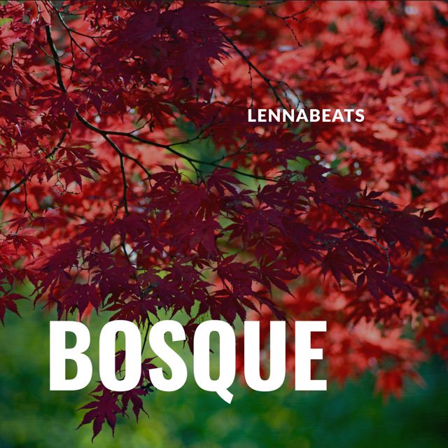 Lennabeats - 'Bosque' [Ringtone]