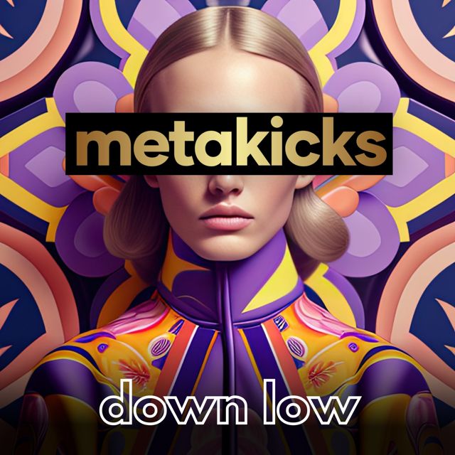 metakicks - 'down low ((Extended Mix))' [Ringtone]