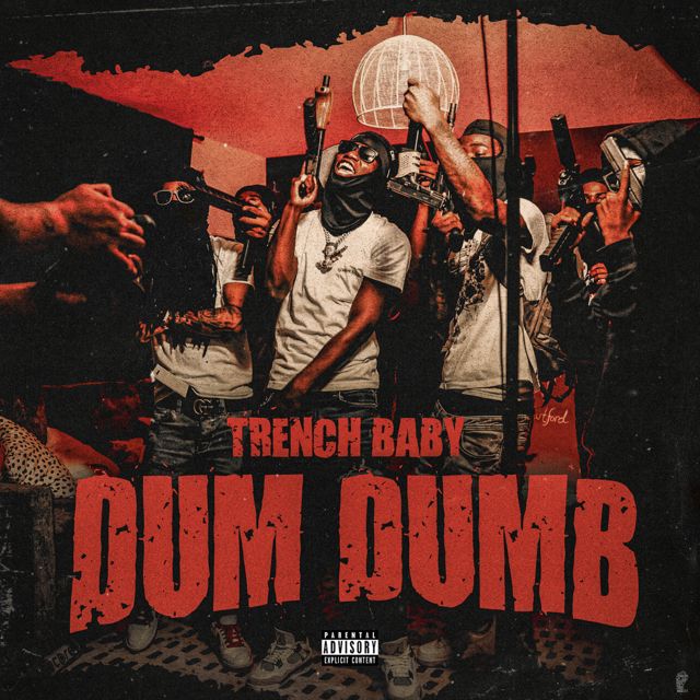 Trench Baby - 'Dum Dumb' [Ringtone]
