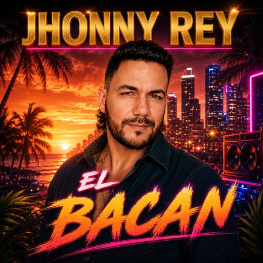 Jhonny Rey - 'El Bacan' [Ringtone]