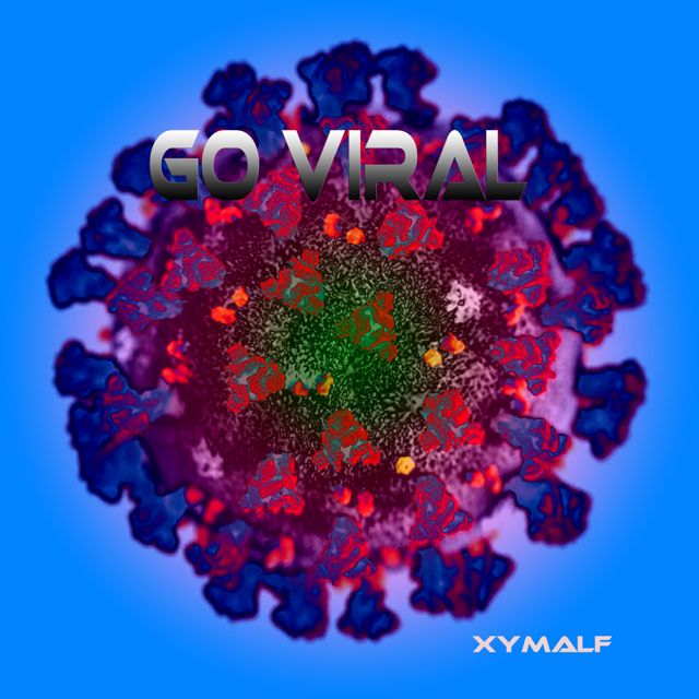 xymalf - 'Go viral (1.1)' [Ringtone]