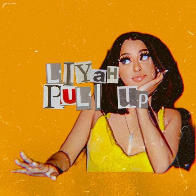 Liyah - 'Pull Up' [Ringtone]