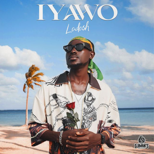 Ladesh - 'IYAWO' [Ringtone]