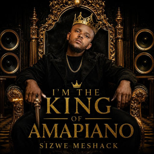 Sizwe Meshack - 'The king of Amapiano' [Ringtone]