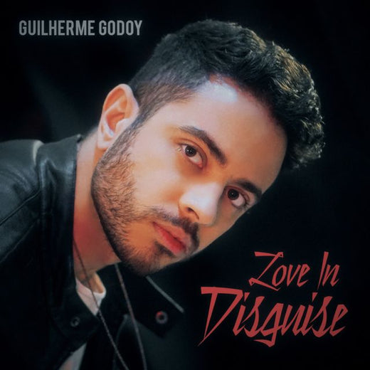 Guilherme Godoy - 'Love in Disguise' [Ringtone]
