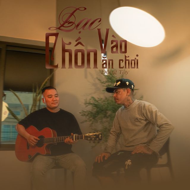Đông Tây - 'Lạc Vào Chốn Ăn Chơi' [Ringtone]