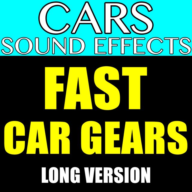 Car Sound Effects - 'Fast Car Gears Long Version' [Ringtone]
