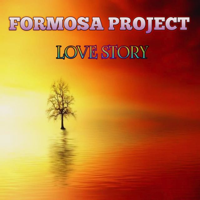 Formosa Project - 'Love Story' [Ringtone]
