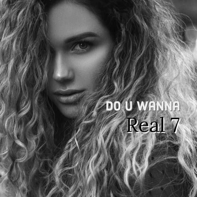 Real 7 - 'Do U Wanna' [Ringtone]