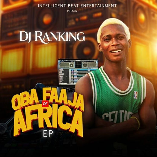 DJ Ranking Oba Faaja Of Africa - 'Street Orientation beat' [Ringtone]