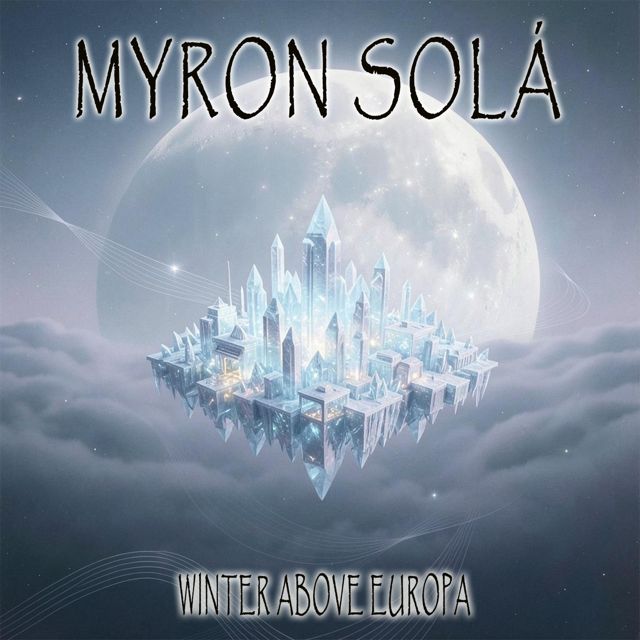Myron Solá - 'Winter Above Europa' [Ringtone]