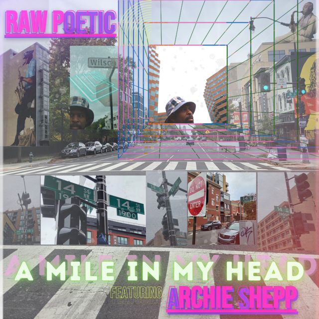 Raw Poetic - 'A Mile in My Head (feat. Damu The Fudgemunk)' [Ringtone]