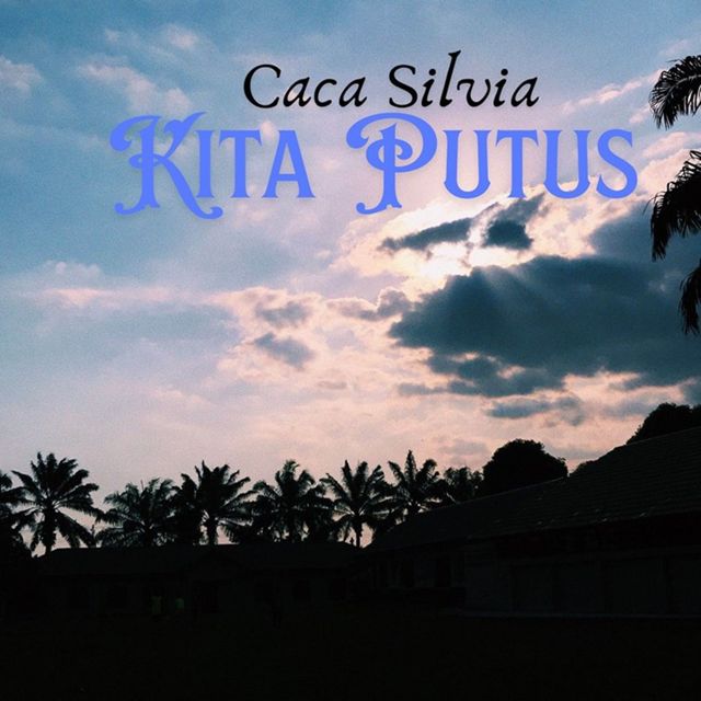 Caca Silvia - 'Kita Putus' [Ringtone]