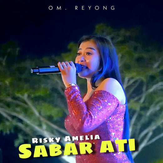 Risky Amelia - 'Sabar Ati (feat. Om. Reyong)' [Ringtone]