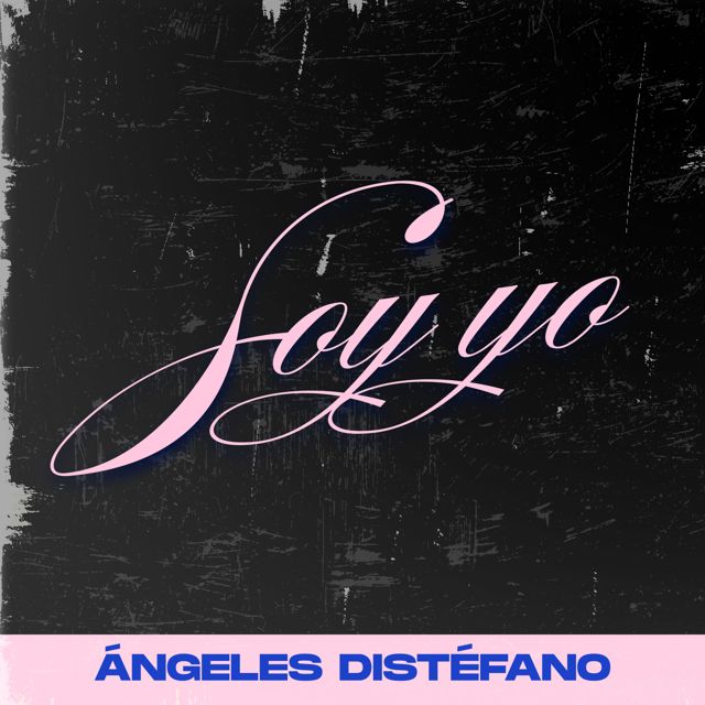 Ángeles Di Stéfano - 'Soy yo' [Ringtone]