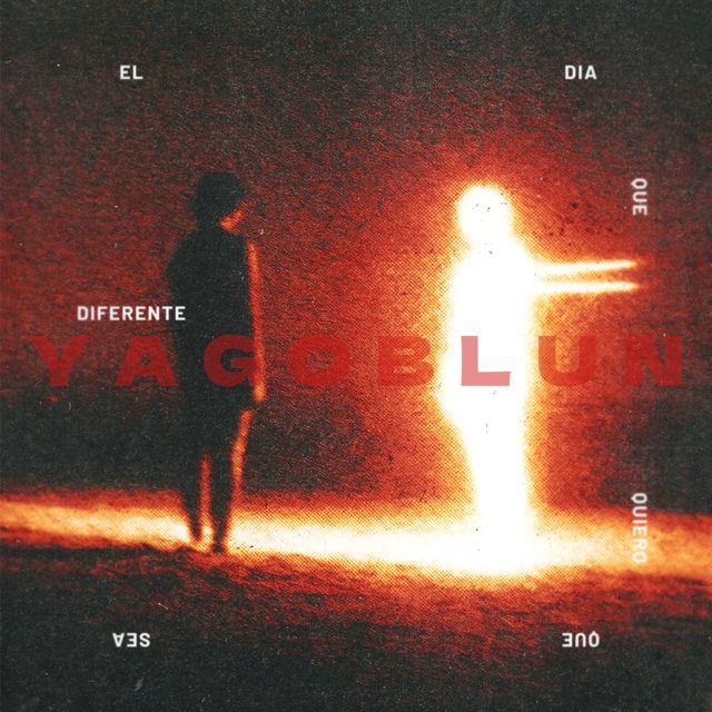 YAGOBLUN - 'El Día Que Quiero Que Sea Diferente' [Ringtone]