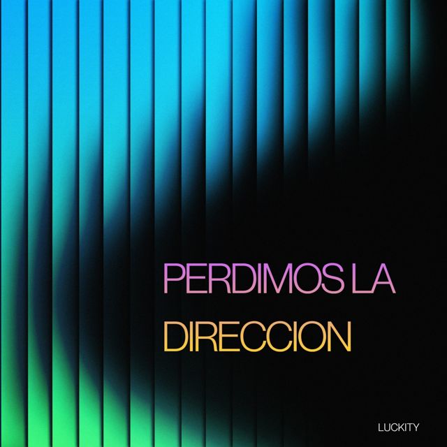 Luckity - 'Perdimos La Direccion' [Ringtone]