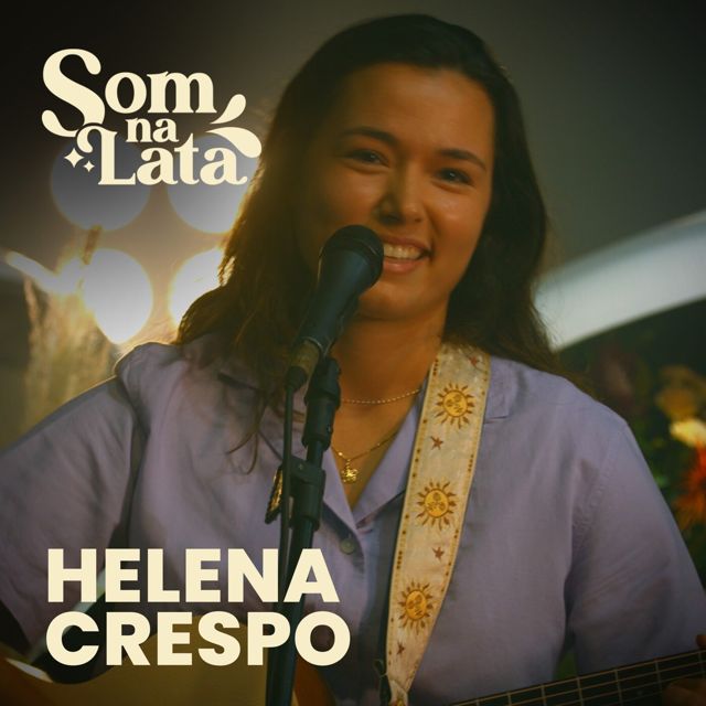 Som na Lata - 'Fica Aqui (Ao Vivo no Som na Lata) (feat. Helena Crespo)' [Ringtone]
