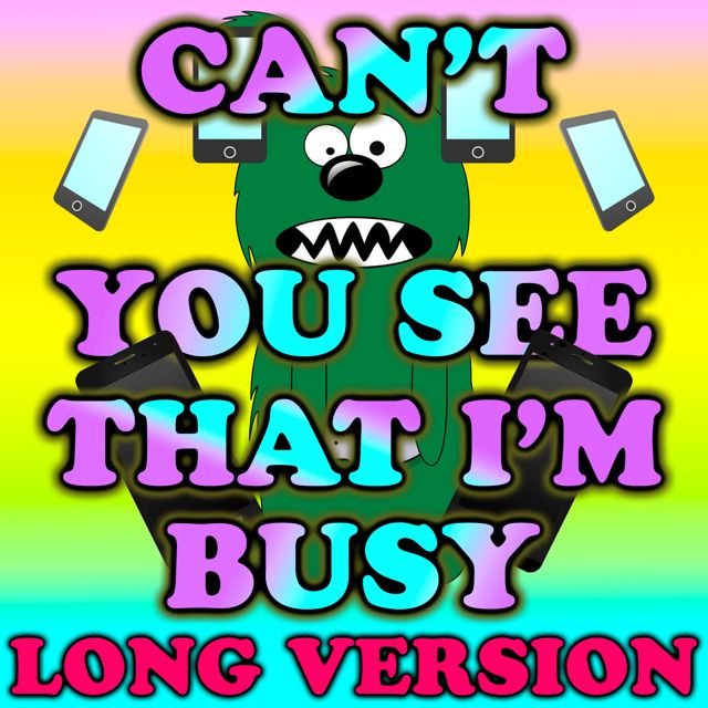 Text Tone Sound Effects - 'Can't You See That Im Busy Long Version' [Ringtone]