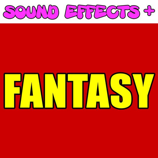 Sound Effects + - 'Fantasy (Text Tone)' [Ringtone]