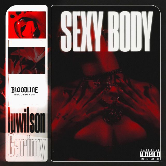 Luwilson Carimy - 'Sex Body (feat. Steam Blood & WELLSON BEATZ)' [Ringtone]