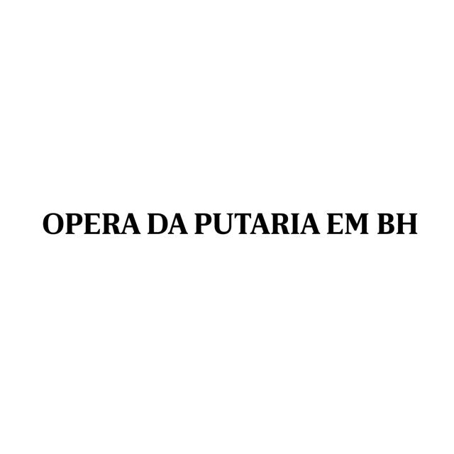 MC MAXIMO - 'OPERA DA PUTARIA EM BH (feat. Mc Marlon PH & Dj 2G & MC CACAU & MC PERRE & FN HITS)' [Ringtone]
