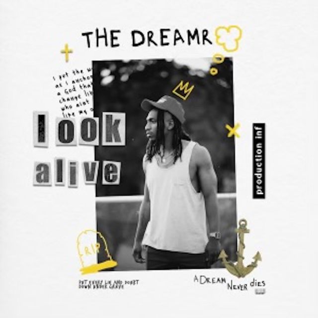 The Dreamr - 'Look Alive' [Ringtone]