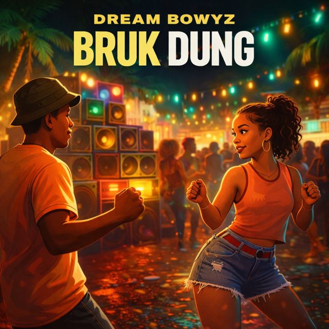 Dream Bowyz - 'Bruk Dung' [Ringtone]